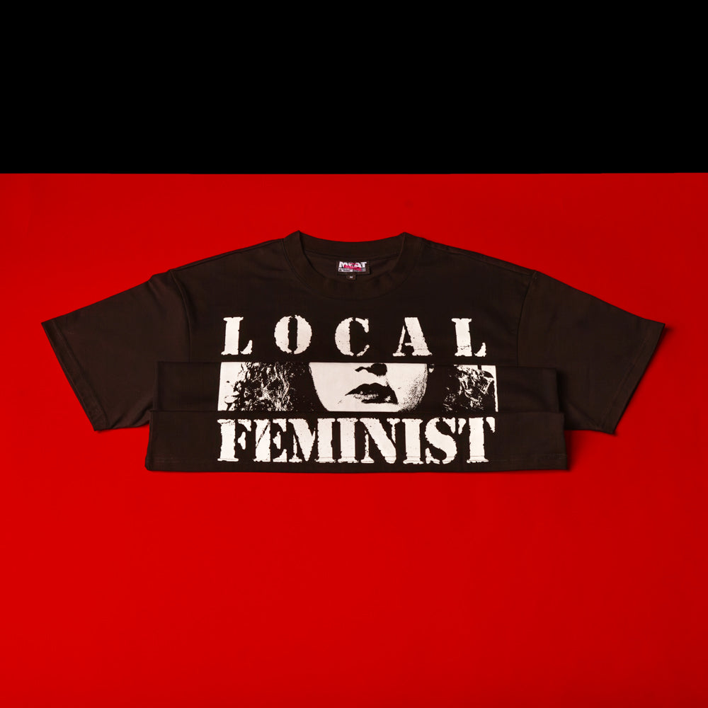 Local Feminist T-Shirt