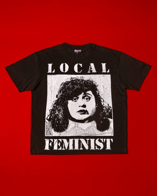 Local Feminist T-Shirt