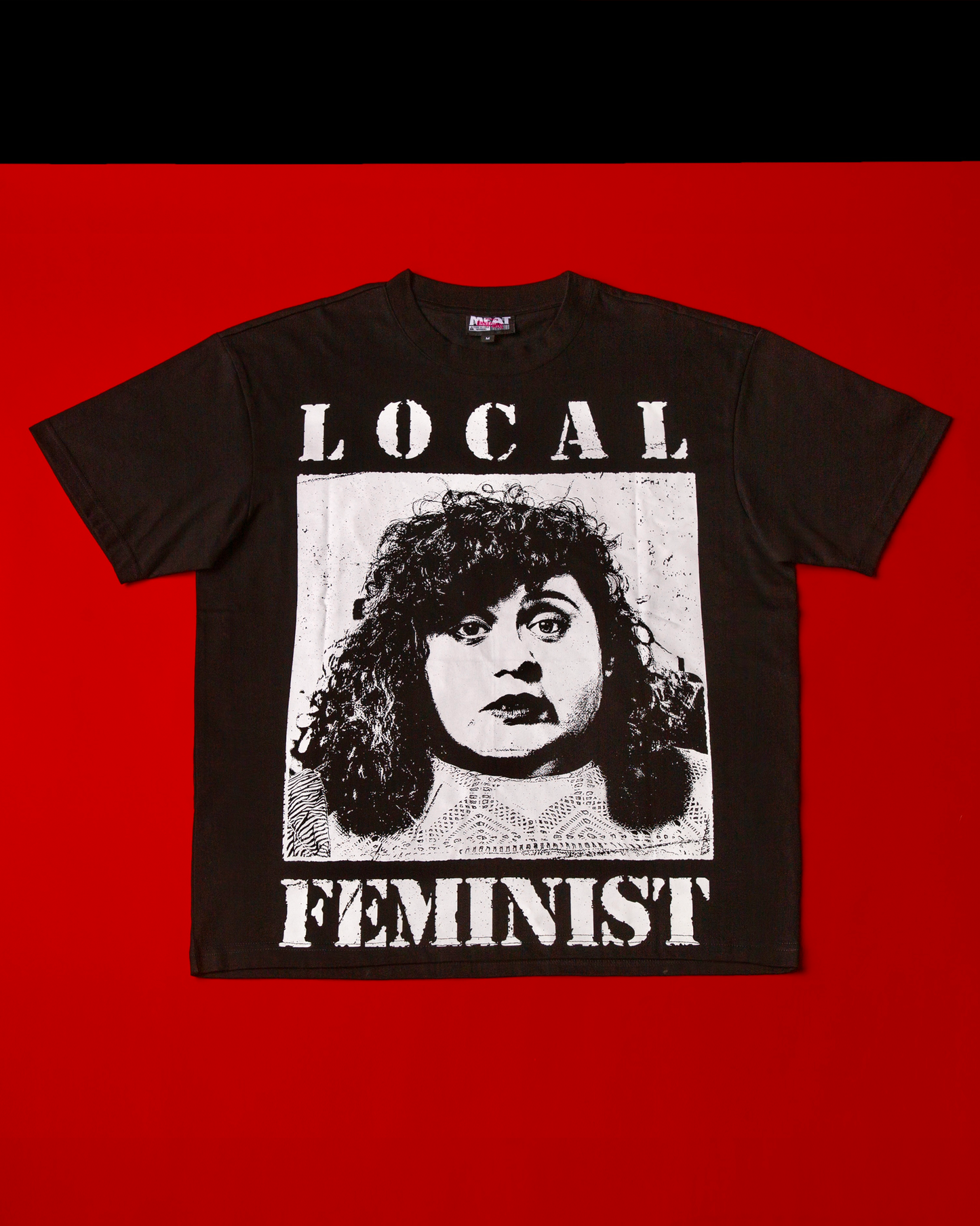 Local Feminist T-Shirt